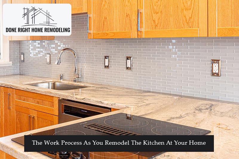 The Work Process As You Remodel The Kitchen At Your Hillsborough Home