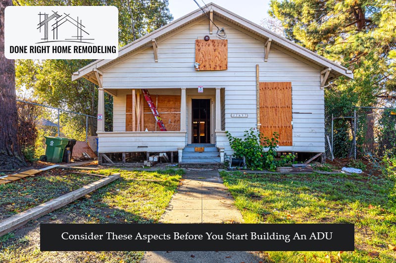 Consider These Aspects Before You Start Building An ADU